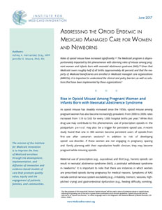 Report: Addressing the Opioid Epidemic in Medicaid Managed Care for Women & Newborns