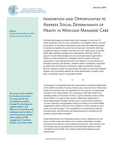 Report: Innovation and Opportunities to Address Social Determinants of Health in Medicaid Managed Care