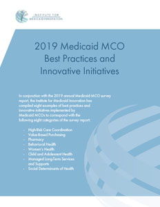 2019 Medicaid MCO Best Practices and Innovative Initiatives 