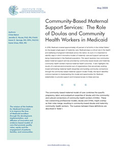 Report: Community-Based Maternal Support Services: The Role of Doulas and Community Health Workers in Medicaid