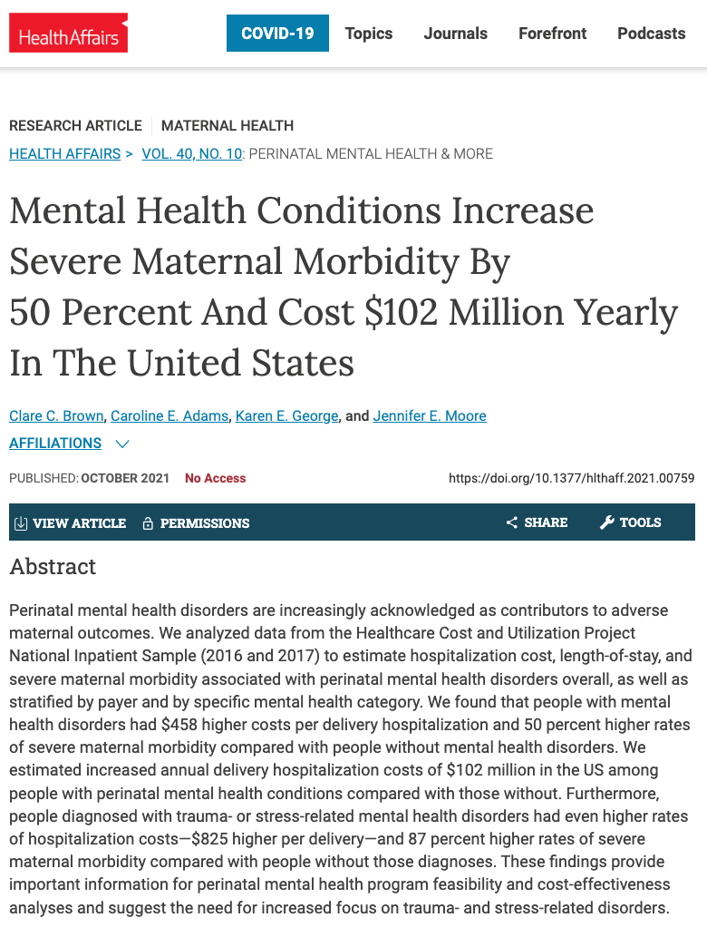 Article: Mental Health Conditions Increase Severe Maternal Morbidity By 50 Percent And Cost $102 Million Yearly In The United States