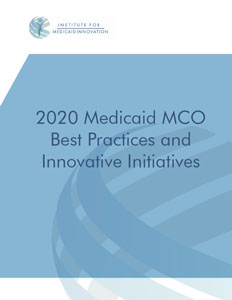 2020 Medicaid MCO Best Practices and Innovative Initiatives